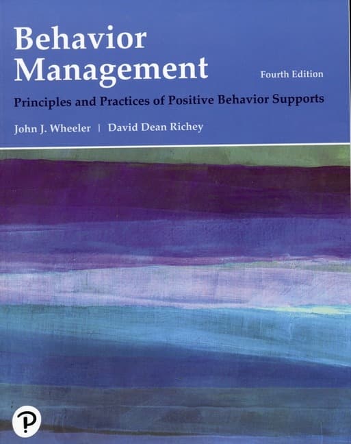 Behavior Management: Principles and Practices of Positive Behavior Supports