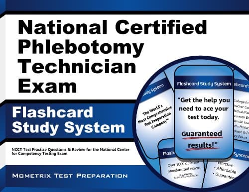 National Certified Phlebotomy Technician Exam Flashcard Study System: NCCT Test Practice Questions & Review for the National Center for Competency Testing Exam (Cards)
