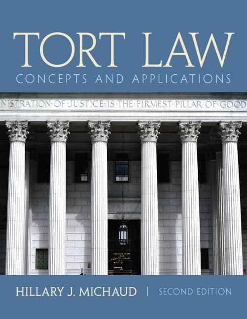 Tort Law: Concepts and Applications (Revised)