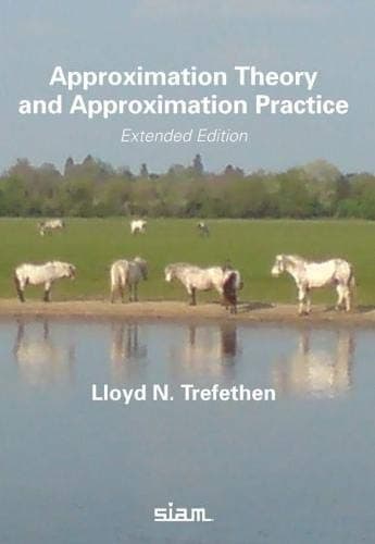 Approximation Theory and Approximation Practice, Extended Edition