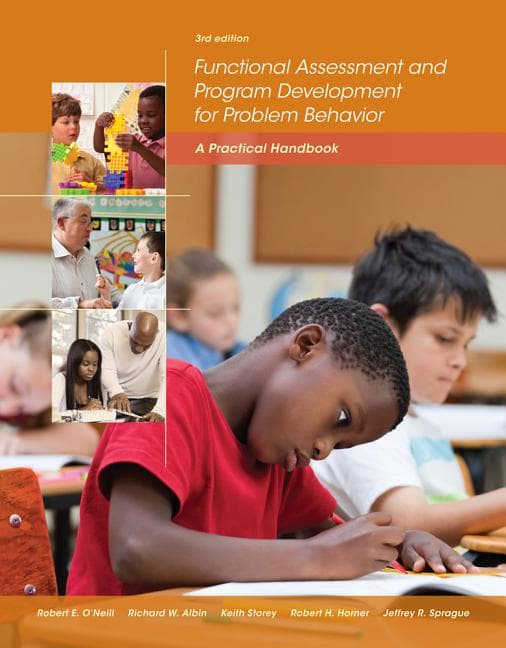 Functional Assessment and Program Development for Problem Behavior: A Practical Handbook (Revised)