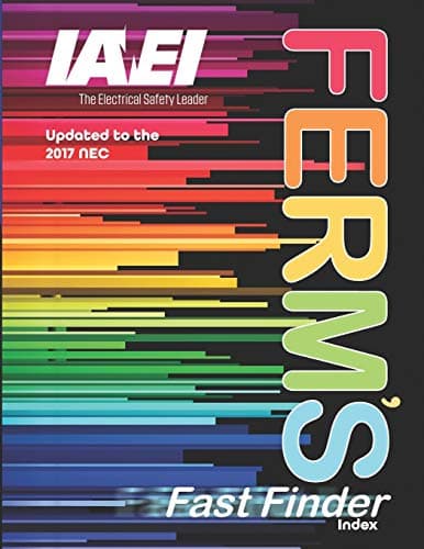 Ferm's Fast Finder Index 2017: Updated to the 2017 NEC