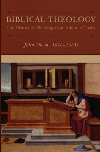 Biblical Theology (Puritan Writings)