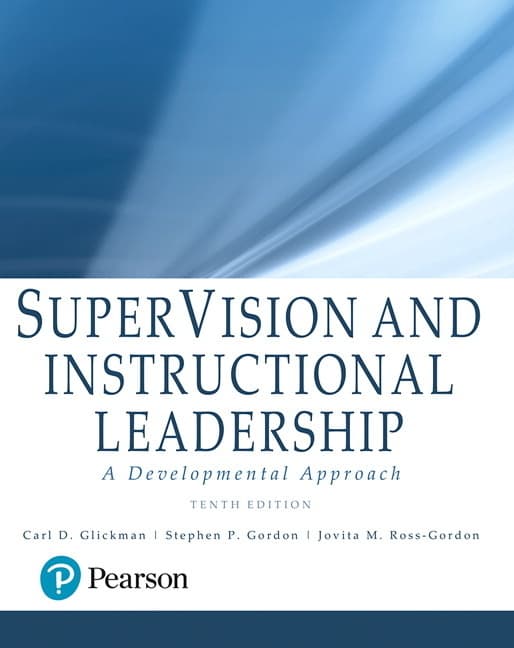 Supervision and Instructional Leadership: A Developmental Approach