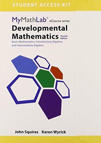 Mylab Math for Squires/Wyrick Developmental Math: Basic Math, Introductory Algebra, and Intermediate Algebra - 24 Month Access Card (Revised)