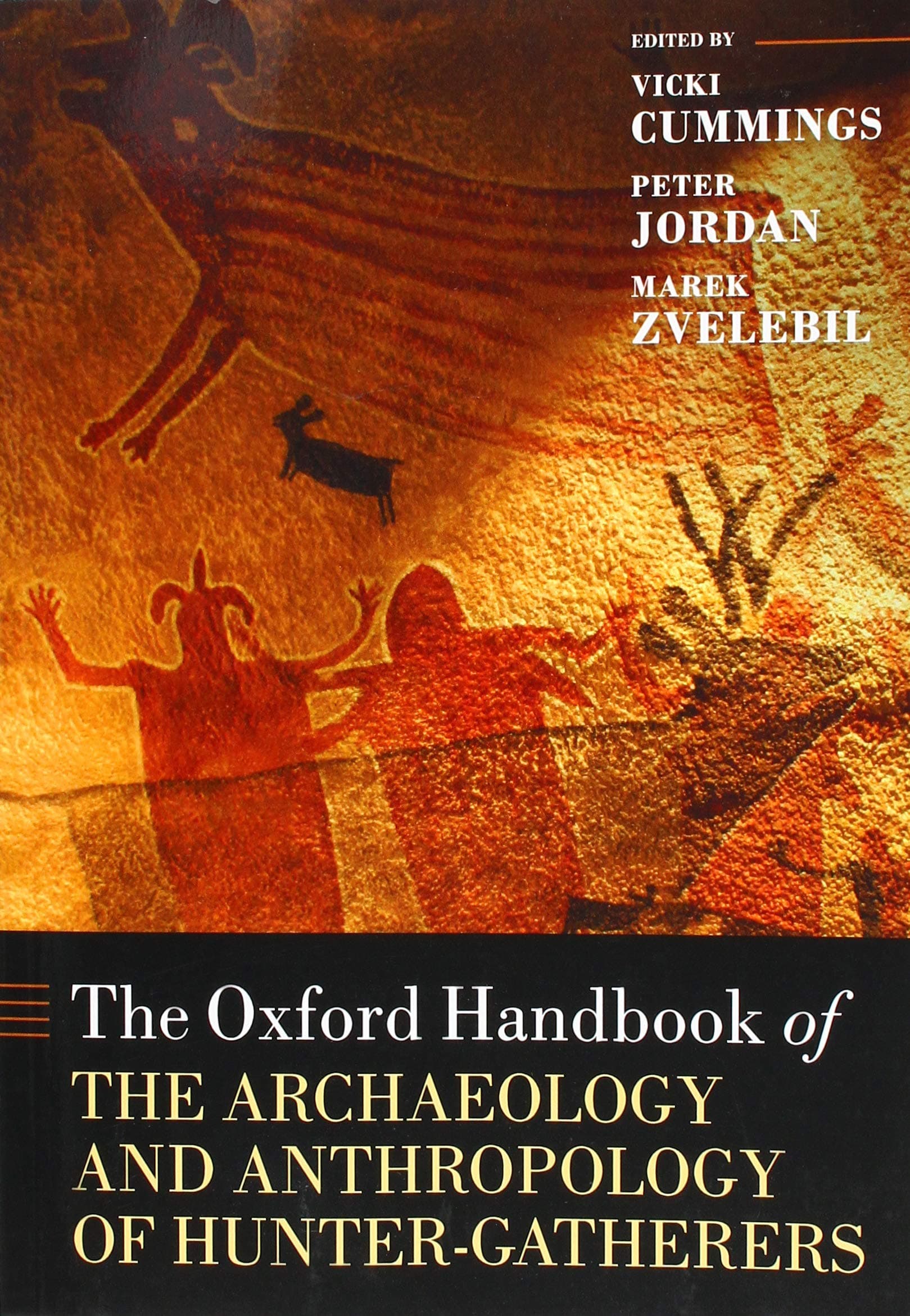 The Oxford Handbook of the Archaeology and Anthropology of Hunter-Gatherers