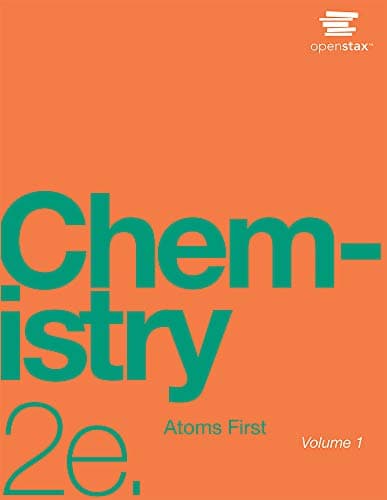 Chemistry: Atoms First 2e, Volumes 1 & 2 (Cover May Vary)