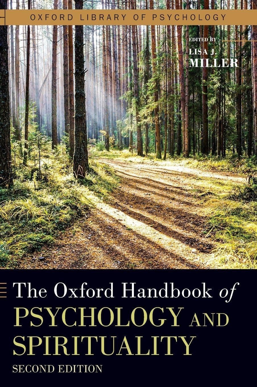 The Oxford Handbook of Psychology and Spirituality