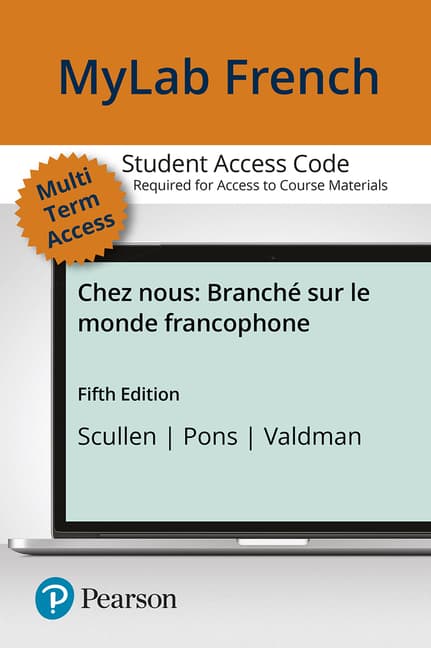 Mylab French with Pearson Etext Access Code (24 Months) for Chez Nous: Branché Sur Le Monde Francophone