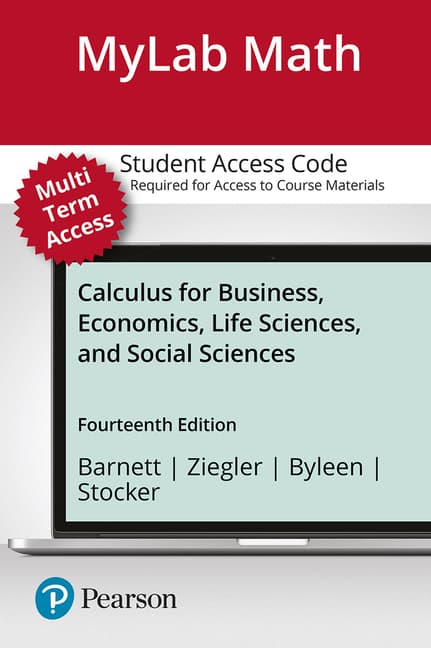 Mylab Math with Pearson Etext Access Code (24 Months) for Calculus for Business, Economics, Life Sciences, and Social Sciences