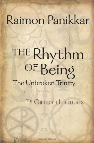 The Rhythm of Being: The Gifford Lectures