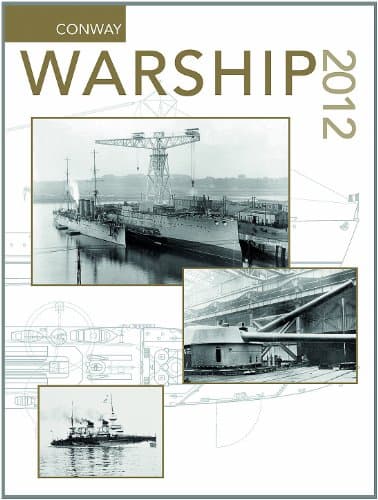 Warship 2012 (Warship (Conway Maritime Press))