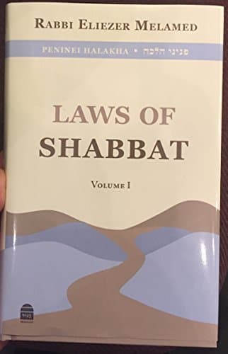 Peninei Halakha: Laws of Shabbat, Vol. 1