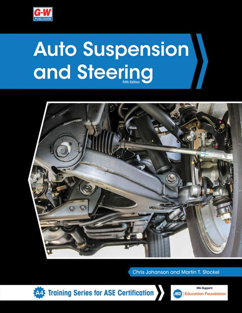 Auto Suspension and Steering (Fifth Edition, Revised, Textbook)