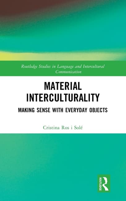 Material Interculturality: Making Sense with Everyday Objects