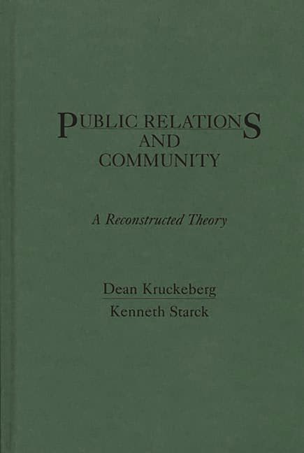 Public Relations and Community: A Reconstructed Theory