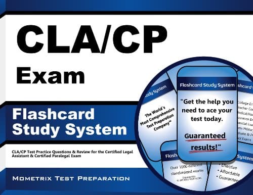 CLA/CP Exam Flashcard Study System: CLA/CP Test Practice Questions & Review for the Certified Legal Assistant & Certified Paralegal Exam (Cards)