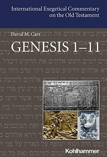 Genesis 1-11 (International Exegetical Commentary on the Old Testament) (International Exegetical Commentary on the Old Testament (IECOT))