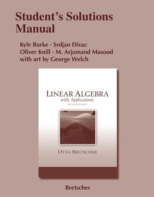 Student Solutions Manual for Linear Algebra with Applications (Revised)