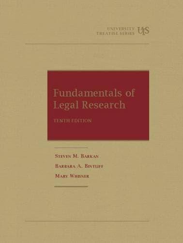 Fundamentals of Legal Research: Fundamentals of Legal Research,10th (University Textbook Series)