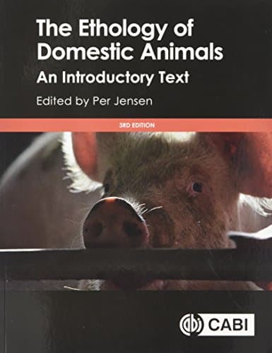 The Ethology of Domestic Animals: An Introductory Text