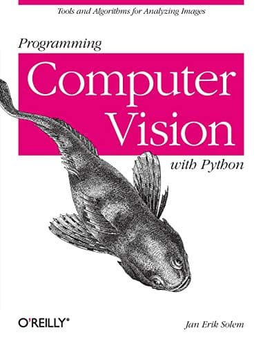 Computer Vision: Algorithms and Applications (Texts in Computer Science)