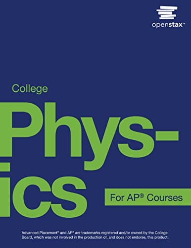 College Physics for APÂ® Courses