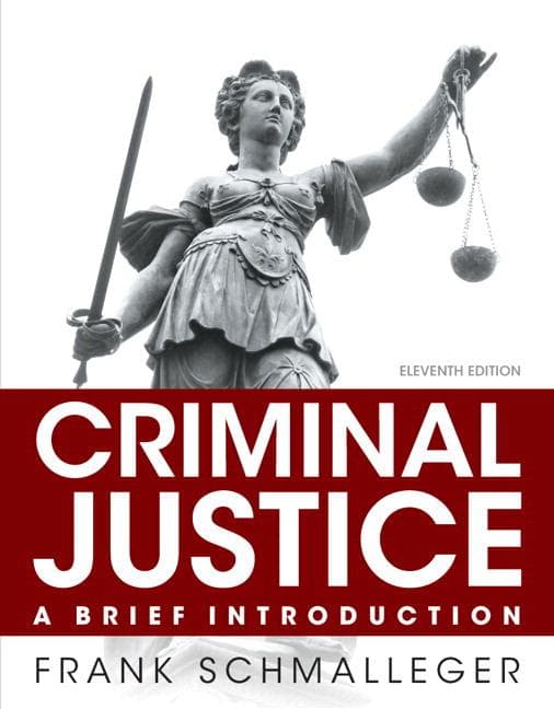 Criminal Justice: A Brief Introduction, Student Value Edition
