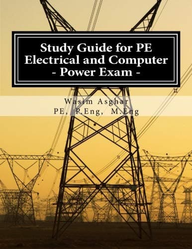 Study Guide for PE Electrical and Computer - Power Exam: Practice over 500 solved problems with detailed solutions