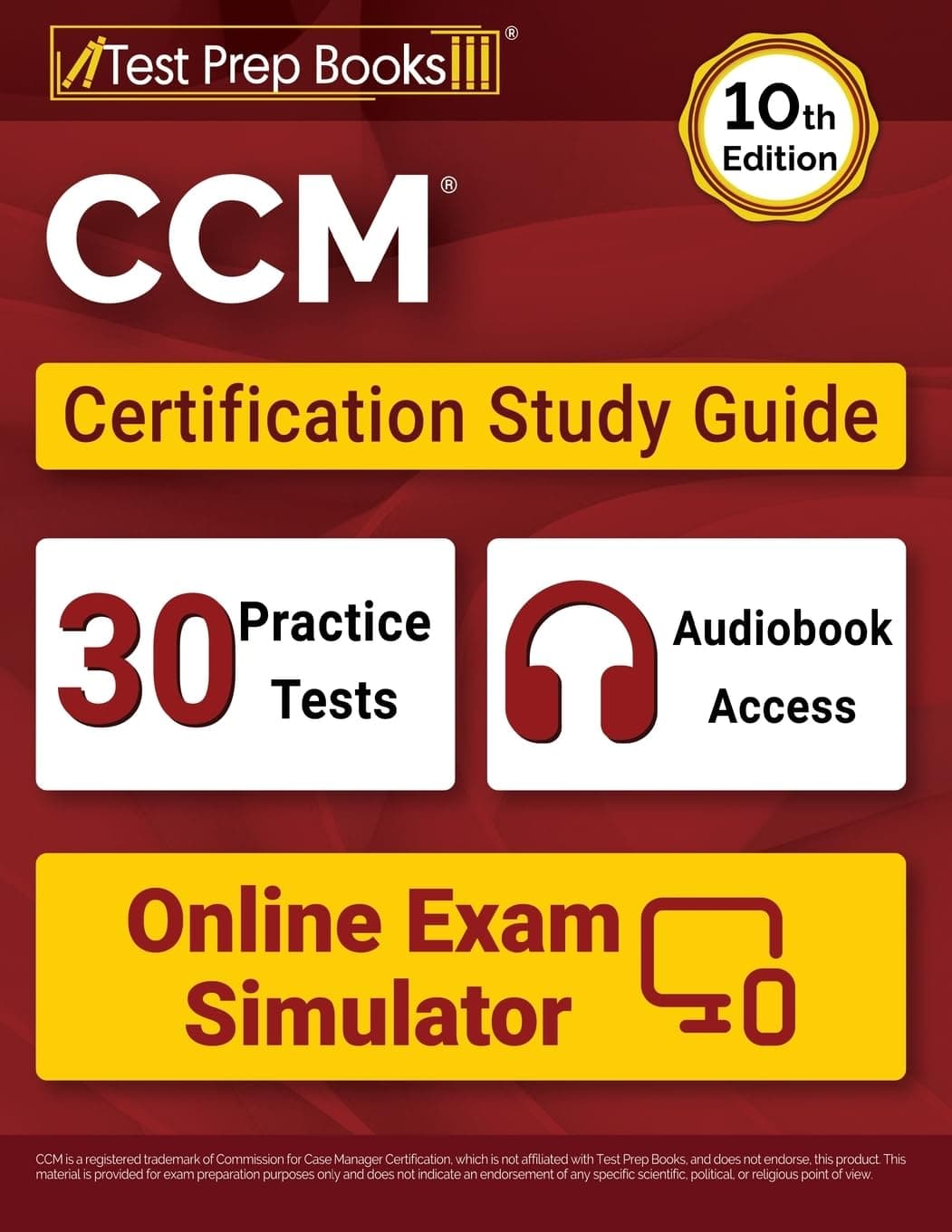 CCM Certification Study Guide: Practice Tests + Certified Case Manager Exam Prep + Online Exam Simulator [10th Edition]
