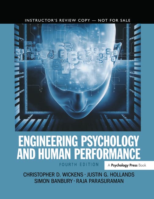 Engineering Psychology and Human Performance (Revised)