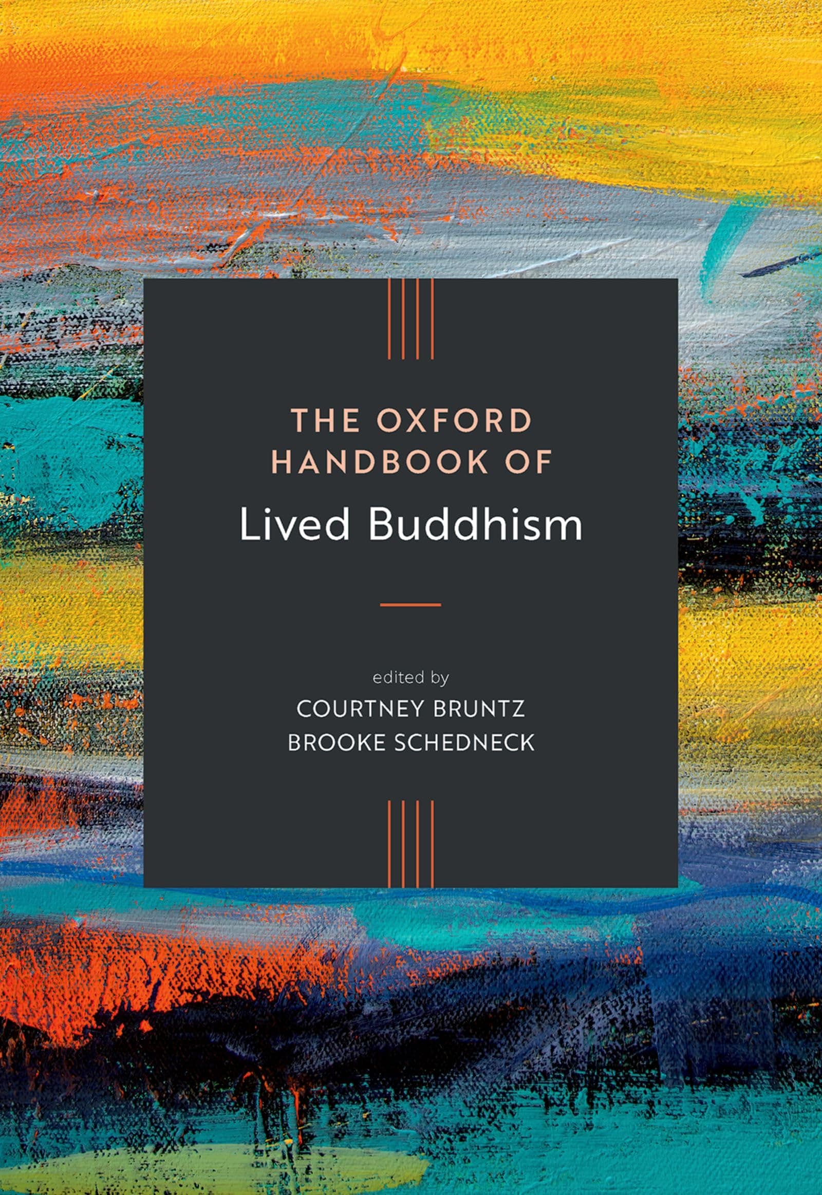 The Oxford Handbook of Lived Buddhism