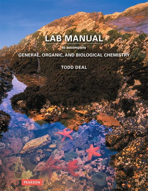 General, Organic, and Biological Chemistry: Lab Manual (Workbook)