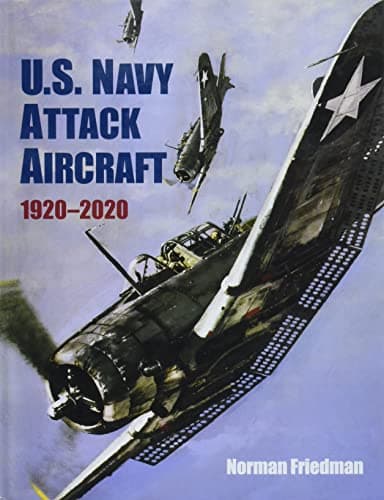 U.S. Navy Attack Aircraft 1920-2020