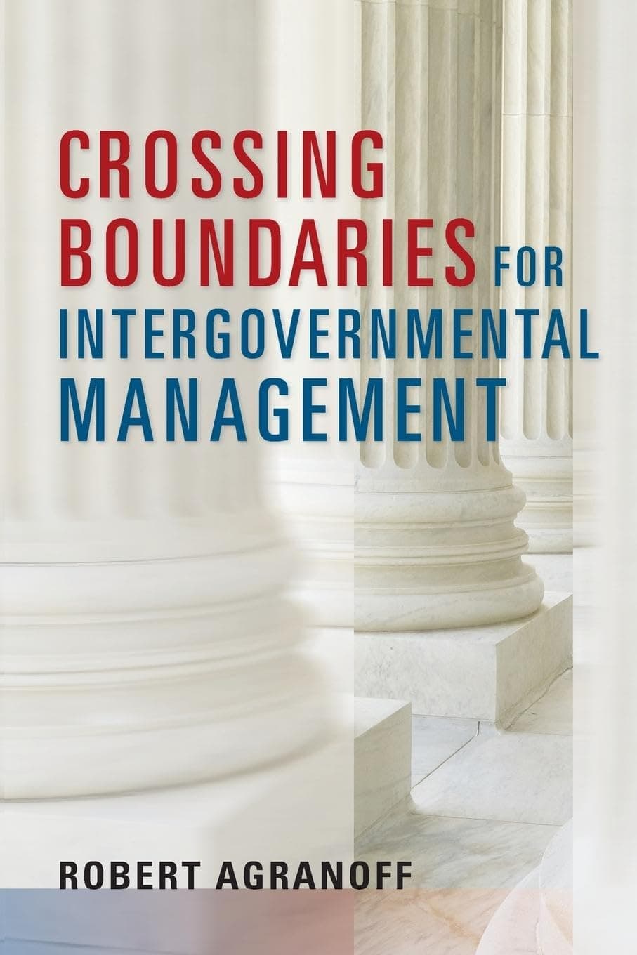 Crossing Boundaries for Intergovernmental Management