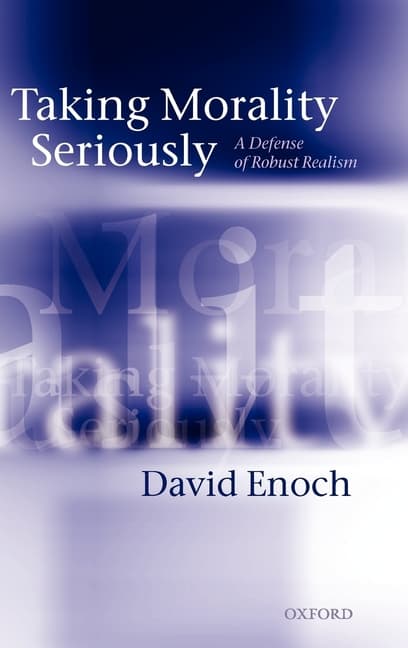 Taking Morality Seriously: A Defense of Robust Realism