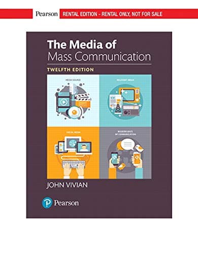The Media of Mass Communication [RENTAL EDITION]