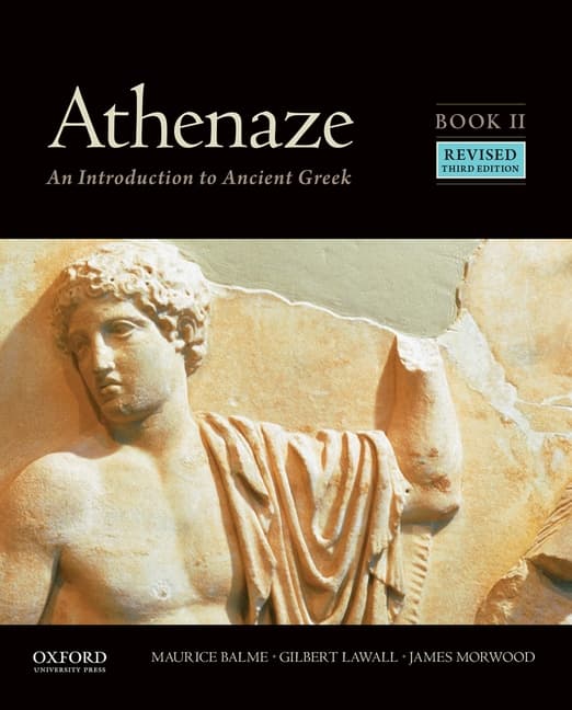 Athenaze, Book II: An Introduction to Ancient Greek (Revised)