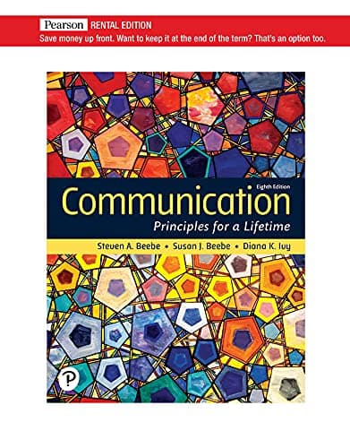 Communication: Principles for a Lifetime [RENTAL EDITION]