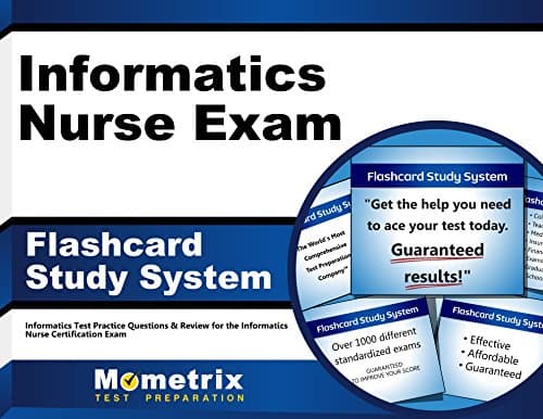 Informatics Nurse Exam Flashcard Study System: Informatics Test Practice Questions & Review for the Informatics Nurse Certification Exam (Cards)