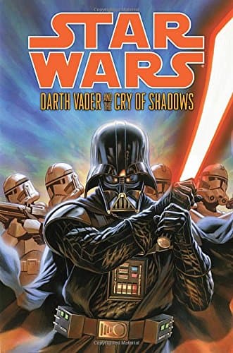 Star Wars: Darth Vader and the Cry of Shadows