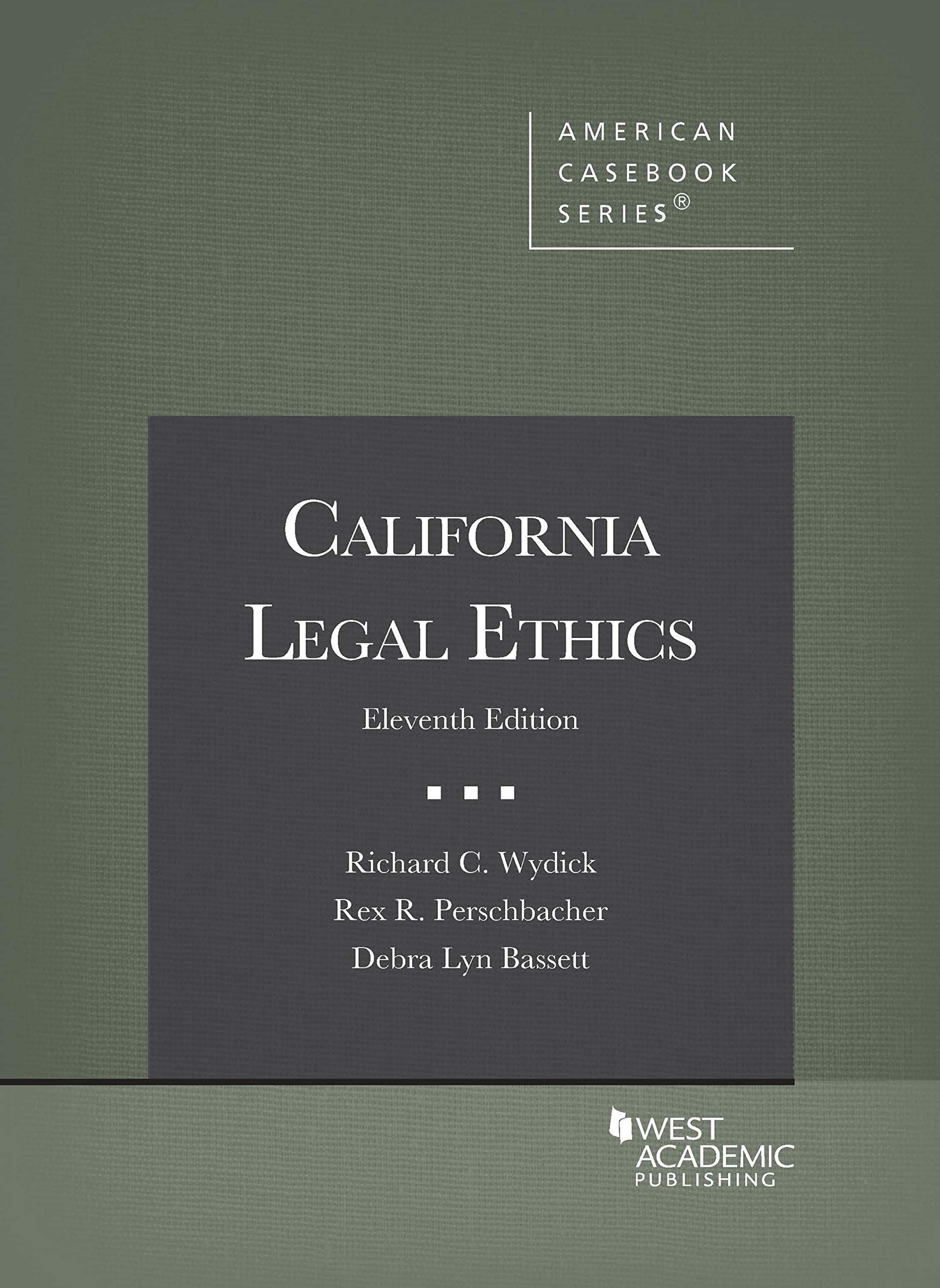 California Legal Ethics