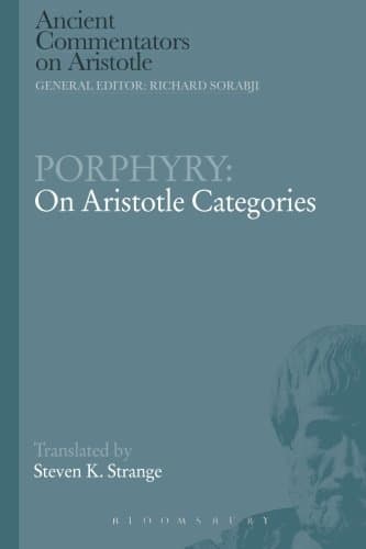 Porphyry: On Aristotle Categories (Ancient Commentators on Aristotle)