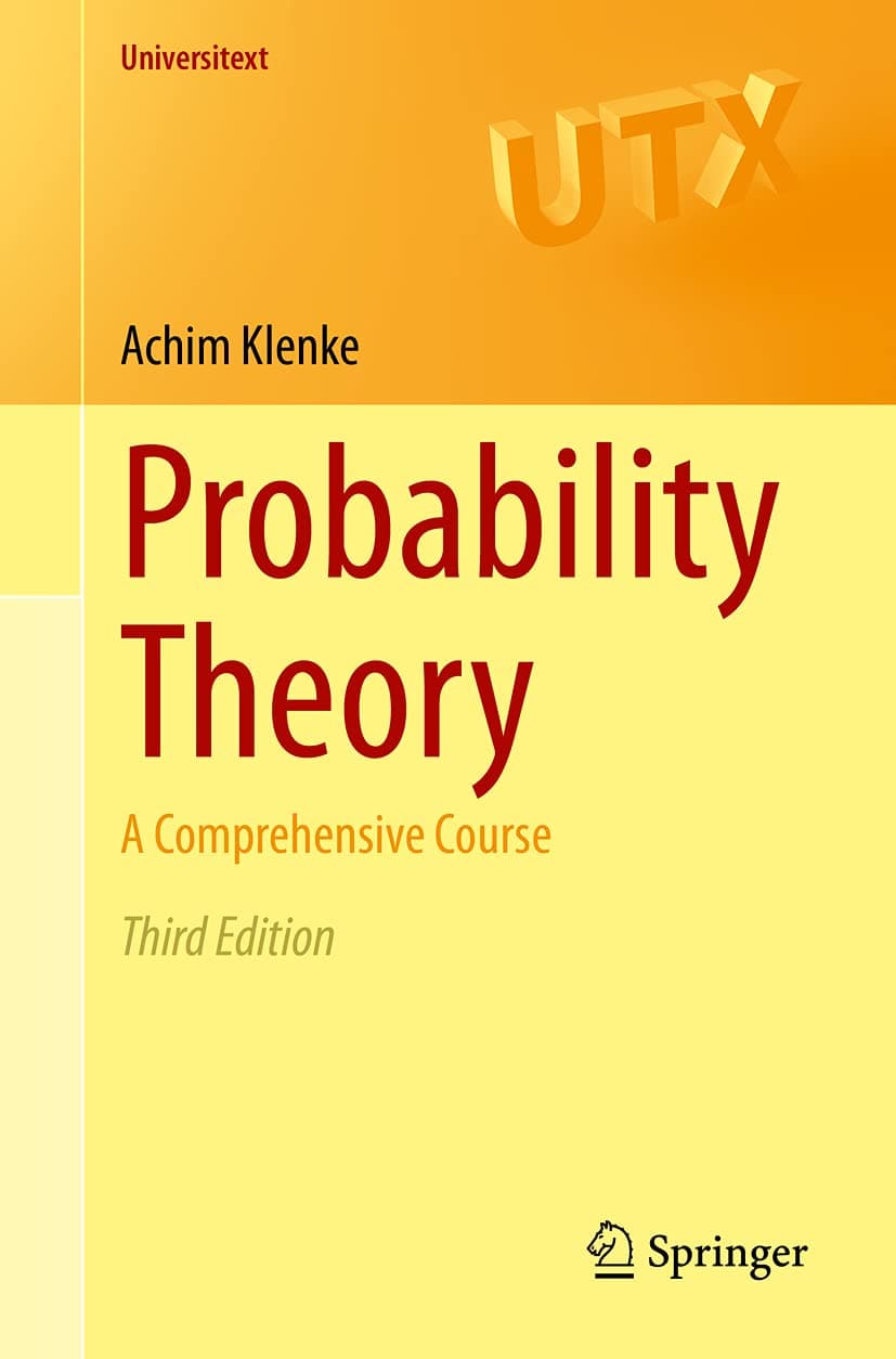 Probability Theory: A Comprehensive Course (Universitext)