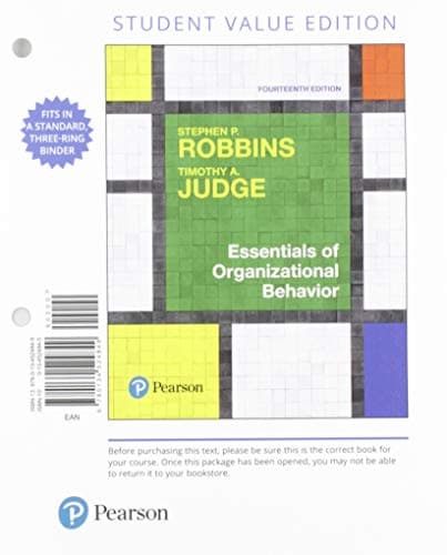Essentials of Organizational Behavior, Student Value Edition + 2019 Mylab Management with Pearson Etext -- Access Card Package [With Access Code]