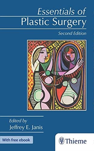 Essentials of Plastic Surgery