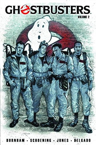 Ghostbusters Volume 2 (Ghostbusters Graphic Novels)