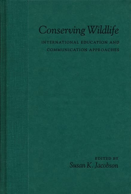 Conserving Wildlife: International Education and Communication Approaches