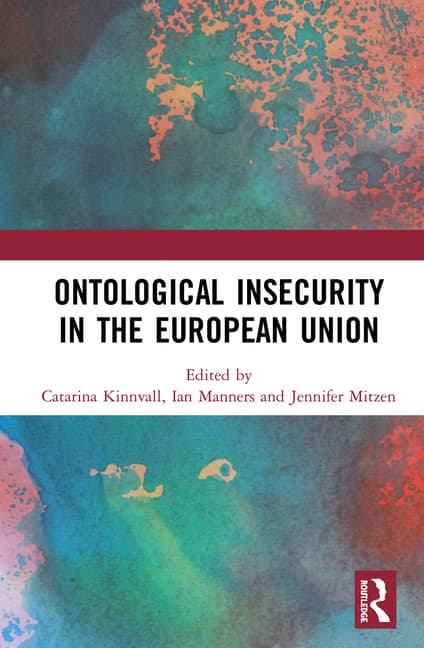 Ontological Insecurity in the European Union