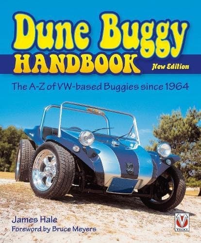 The Dune Buggy Handbook: The A-Z of VW-based Buggies since 1964 - New Edition